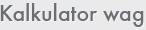 Kalkulator wag
